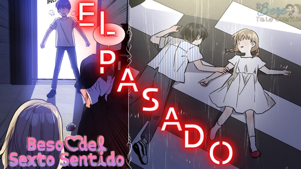 BESO DEL SEXTO SENTIDO PARTE 5 / Webtoon narrado 39-48 / Bere te lo