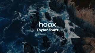 แปลเพลง : hoax - Taylor Swift (THAISUB)