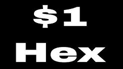 When Will Hex Hit $1?