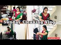 Sunday Cleaning Vlog  I Buzy Day Routine I Cooking Hub I Ep-98