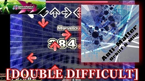【DDR X2】 Anti-Matter [DOUBLE DIFFICULT] 譜面確認＋クラップ