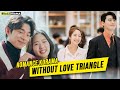 5 Romance Kdramas WITHOUT Any LOVE TRIANGLE