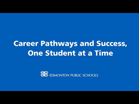 Career Pathways and Success, One Student at a Time