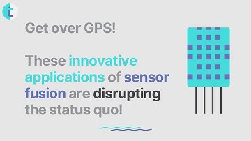 The Future of Sensor Fusion: New Developments and Applications