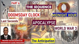 (Part 6) The Sequence - Doomsday Clock; Midnight Hour; Apocalypse (World War 3)