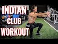 1 indian club exercise workout routine full body