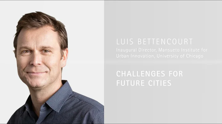 Luis Bettencourt on the Challenges and Opportunities of Cities - 'On Cities' Masterclass Series