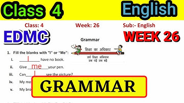 EDMC Class 4 English Week 26 Worksheet 26 | 4 Class English worksheet 26 Grammar | English worksheet