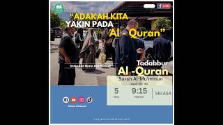[LIVE] TADABBUR AL-QURAN 🚨🔊‼️ - Surah Al-Mu'minun: Ayat 38 - 43 : 28 5 May 2026