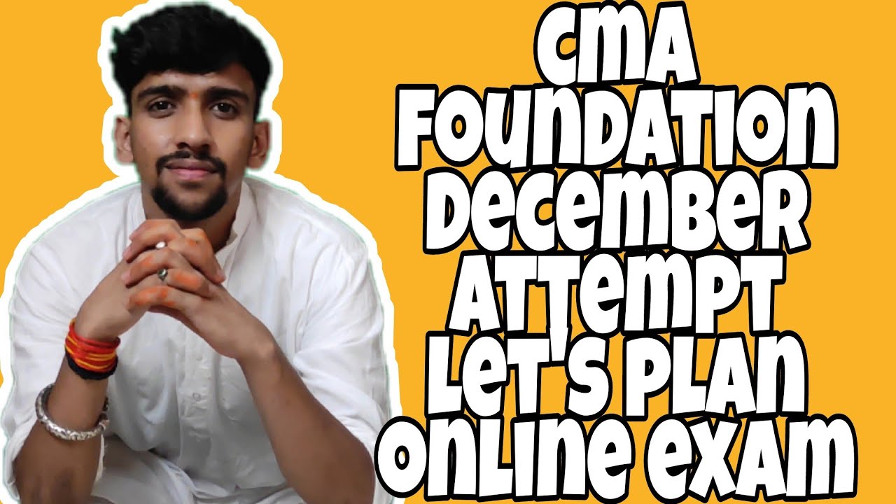 CMA FOUNDATION DECEMBER ATTEMPT LET'S PLAN | MUST WATCH 🔥🔥 - YouTube