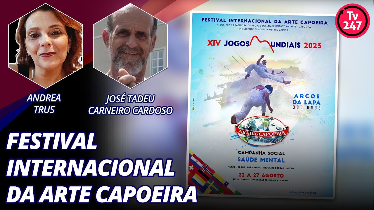 XIII Jogos Mundiais ABADA-CAPOEIRA – Festival Internacional da Arte Capoeira