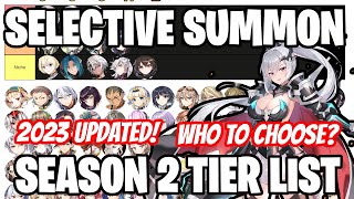 Selective Summon Season 2 Tier List - Who to Choose? - Epic Seven