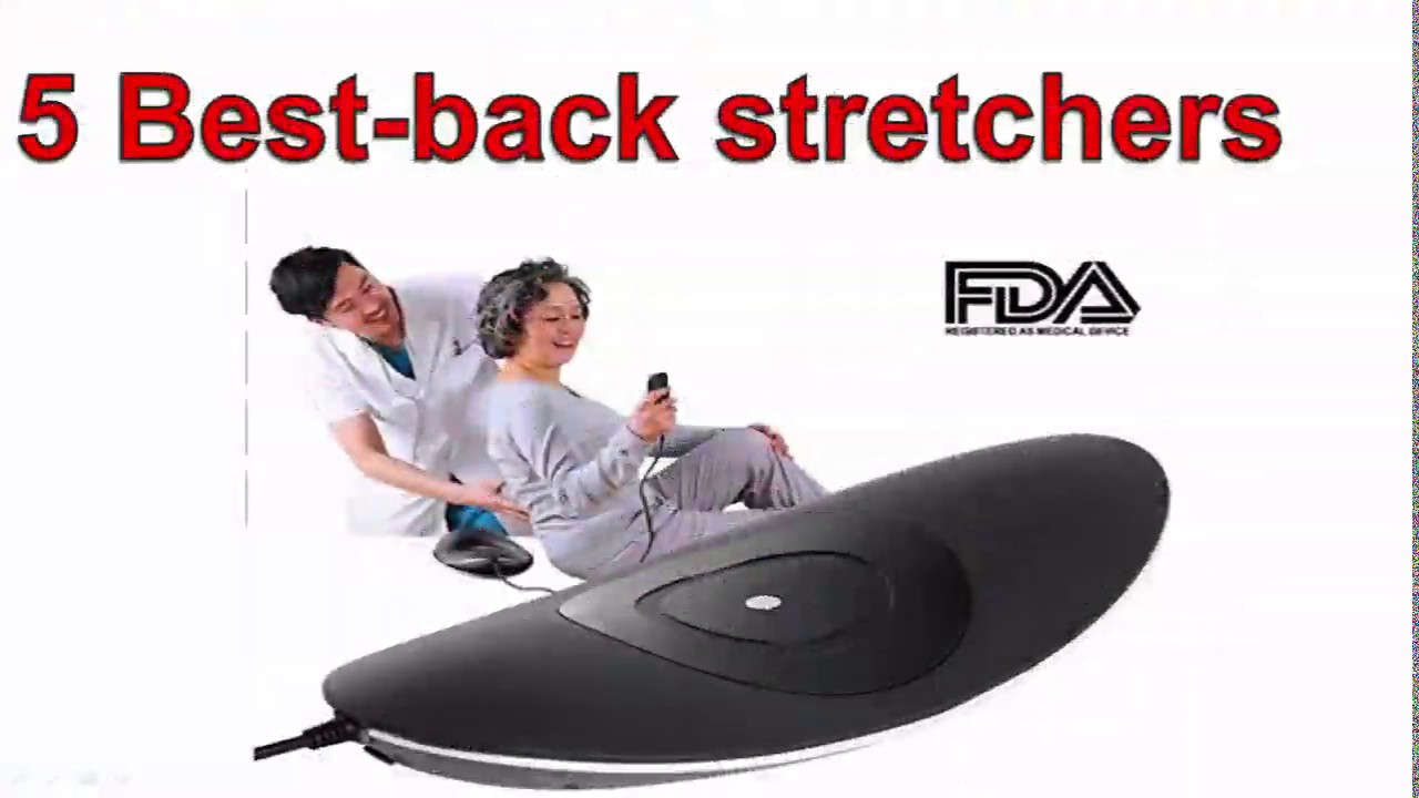 5 best back stretchers 2020 YouTube