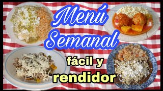 MENÚ SEMANAL FÁCIL Y RENDIDOR | TE DOY IDEAS DE COMIDA PARA TU SEMANA #comidacasera #recetas