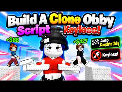 Build A Clone Obby Script Keyless | Auto Complete Obby