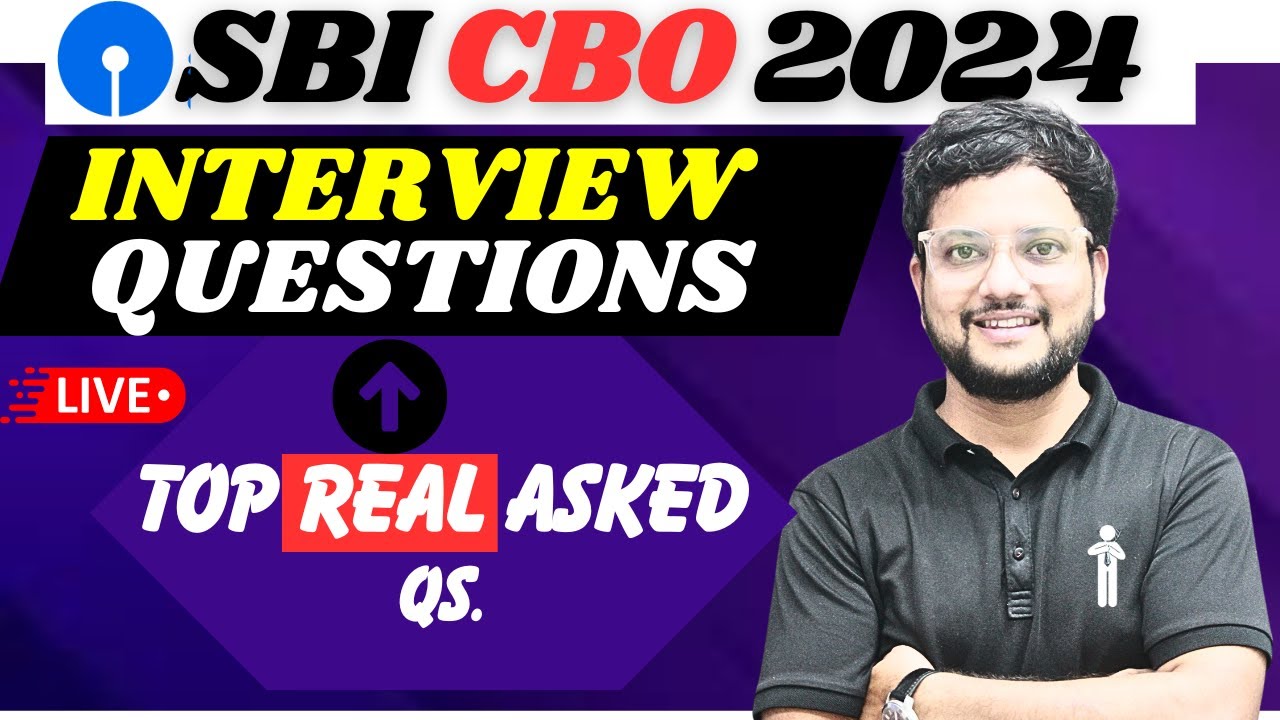 most-asked-sbi-cbo-interview-questions-sbi-cbo-interview-preparations