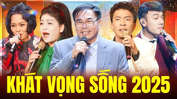KHÁT VỌNG SỐNG 2025 - Chương Trình Nghệ Thuật Đặc Biệt - Nhạc sĩ, Đại Tá Đào Tiến.