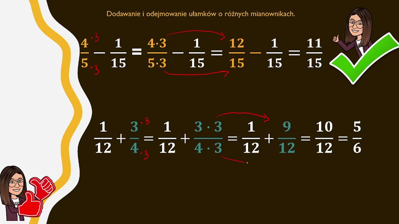 Dodawanie i odejmowanie ułamków o różnych mianownikach - Klasa V