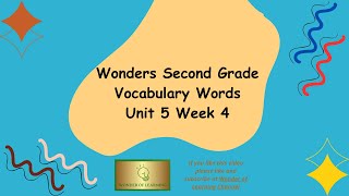 Wonders Grade 2 Vocabulary Words Unit 5 Wk 4