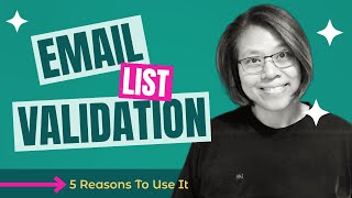 Email list validation: 5 reasons why