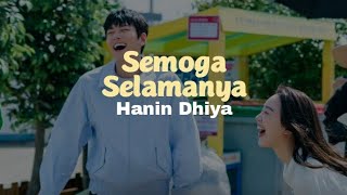 Download lagu Hanin Dhiya - Semoga Selamanya (Lirik Video)