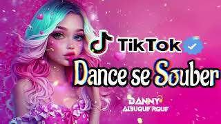 Dance se souber~ {TikTok} 2024