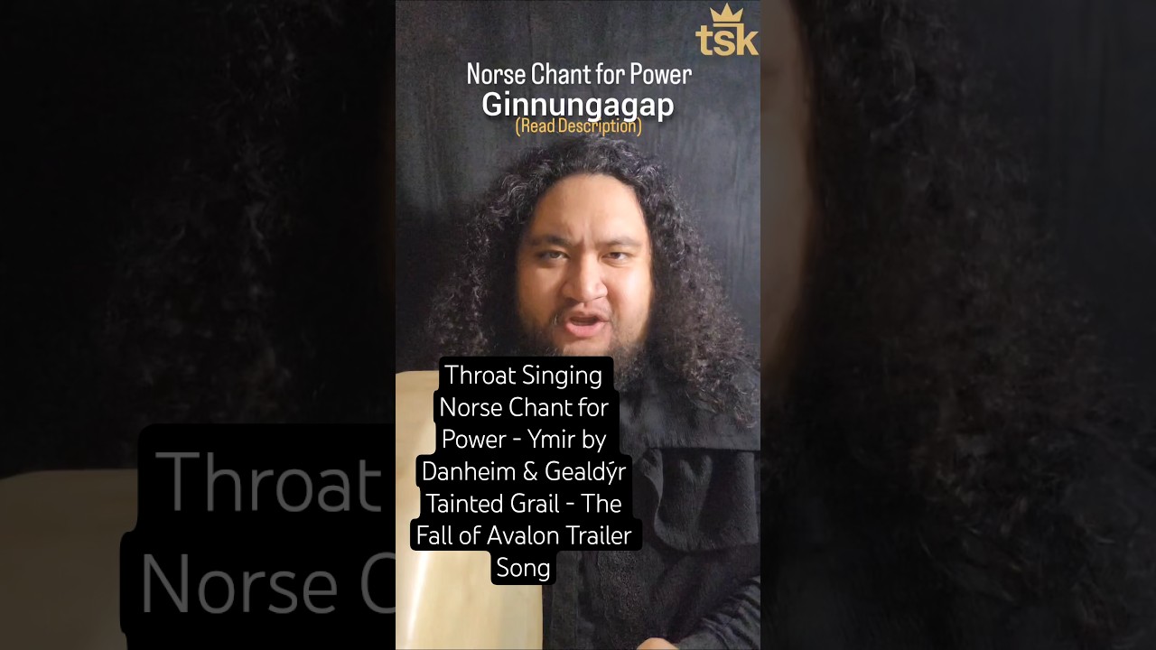 Throat Singing Norse Chant for Power | Ymir by Danheim & Gealdýr | Tainted Grail The Fall of Avalon