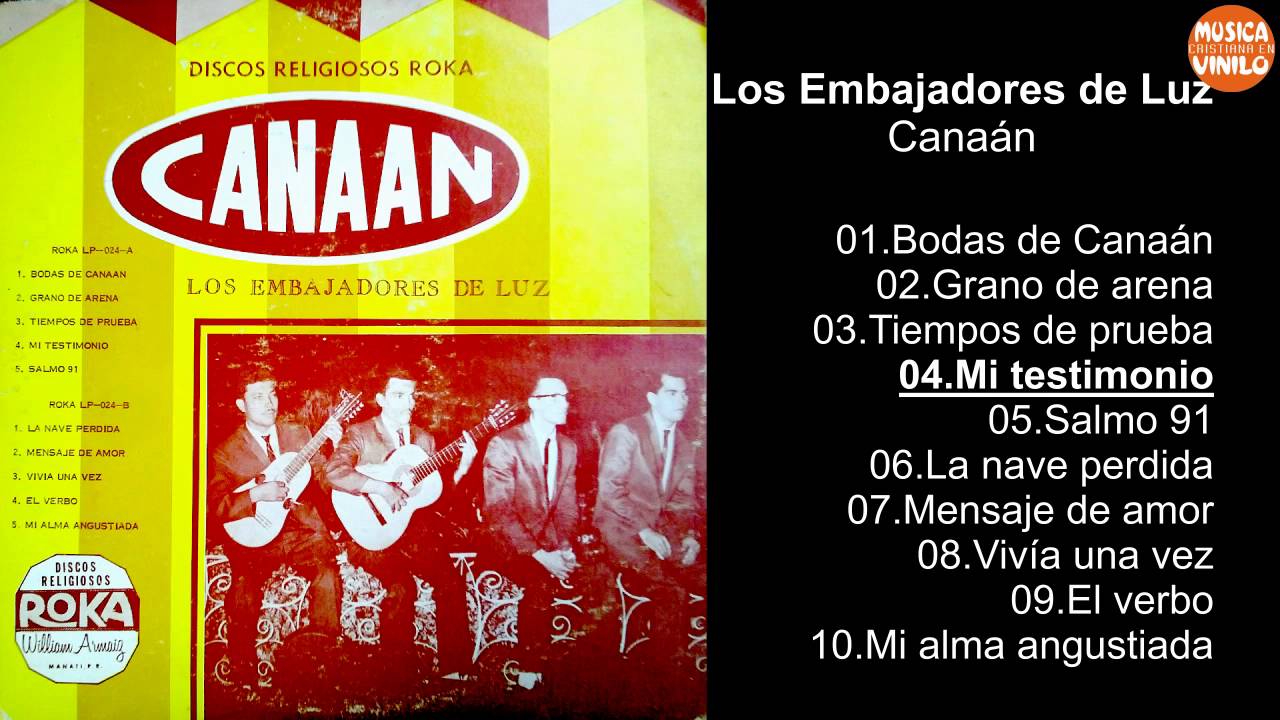 Los Embajadores de Luz – Canaán - Album Completo