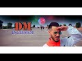 Dm  excelsior official music vido