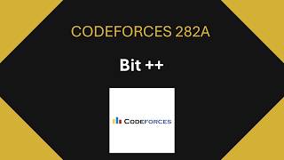 Codeforces 282A | Python | Cpp solution (Hindi)
