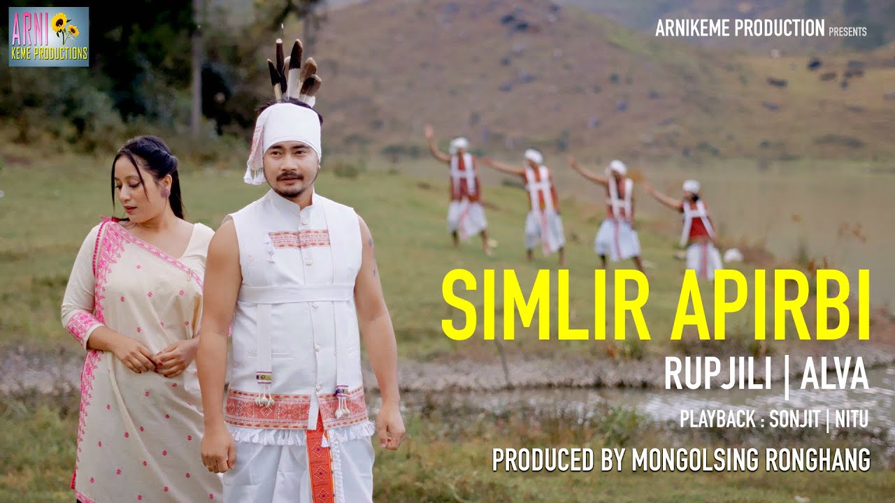 SIMLIR APIRBI Official video release  Alva Rupjili  