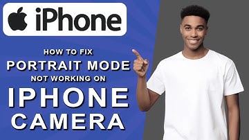 How to fix portrait mode not working on iphone camera (2024)