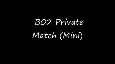 BO2: Private Match Trickshot Minitage
