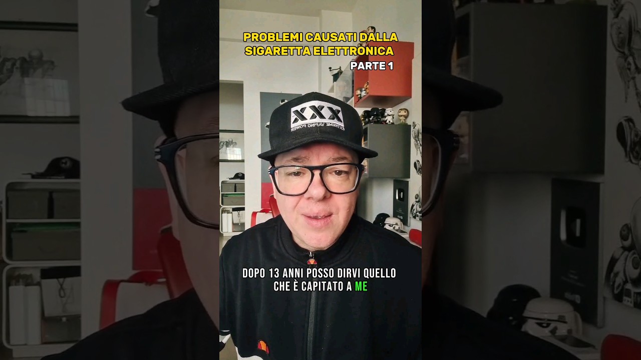 PROBLEMI che causa LA SIGARETTA ELETTRONICA Parte 1
