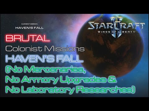 Starcraft II: Wings of Liberty - Vanilla Run - Brutal - Mission 22B: Haven's Fall