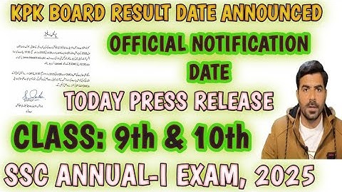 KPK Board result 2025 : Class 9 & 10 SSC Annual-I exam result date #kpkboardresult #result2025