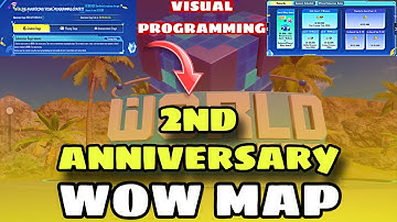 2ND ANNIVERSARY WOW MAP CONTEST | VISUAL PROGRAMMING CONTEST NEW REWARD SYSTEM