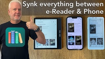 E-Reader + iPhone or Android Phone in Sync - Books, Reading Progress, Bookmarks, Highlights & Notes!