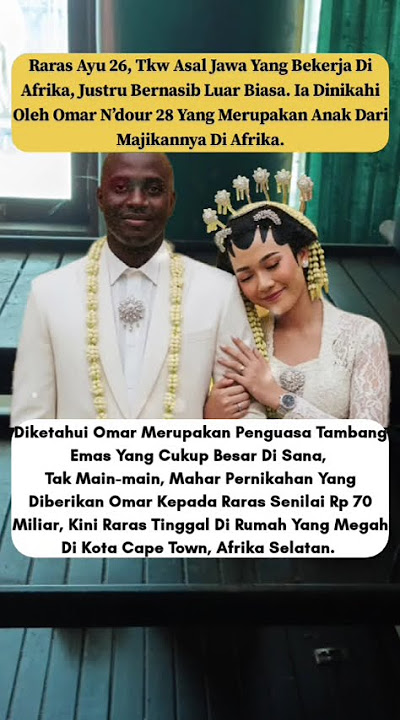 Nasib Baik TKW Asal Jawa Raras Ayu Dinikahi Anak Majikannya, Diberi Mahar 70 Miliar.
