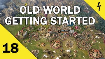 Old World - Getting Started - A Beginner