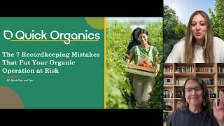 QO Clips & Tips: The 7 Recordkeeping Mistakes That Put Your Organic Operation at Rick