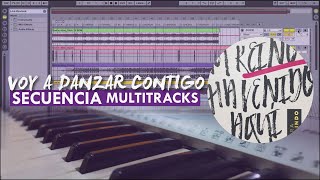 Video thumbnail of "Voy A Danzar Contigo (Sara Galindo) Secuencia Multitrack | MAINSTAGE & ABLETON"