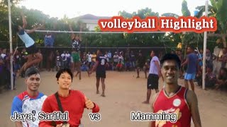 volleyball Highlight | Jaya, Sariful,Hasan vs Mamming, oncang,suara #kenree#volleyball#