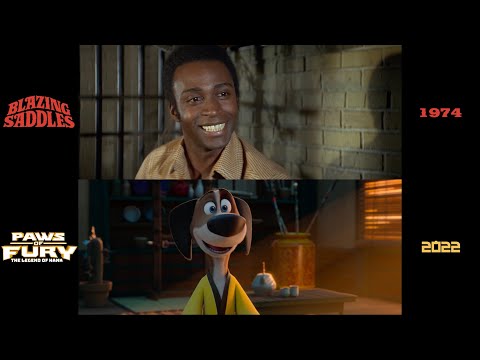 Blazing Saddles (1974)/Paws of Fury (2022) side-by-side comparison