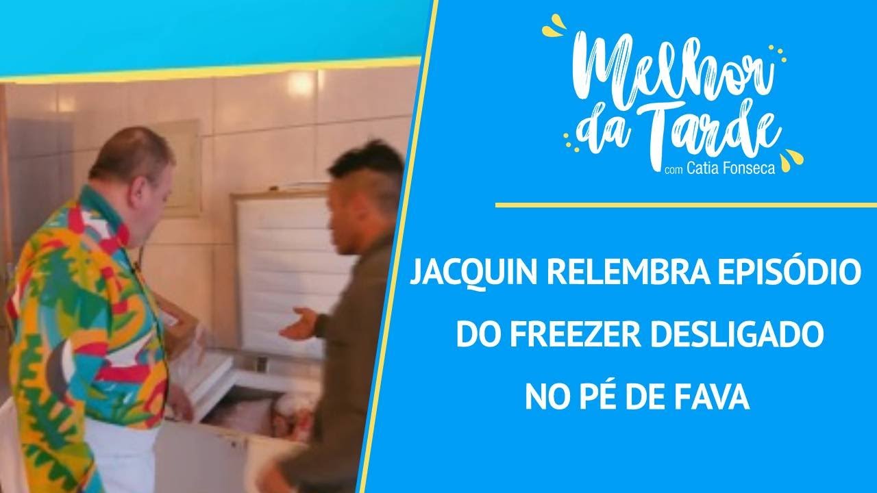 DESLIGA O FREEZER À NOCHE? BRONCA DE JACQUIN E MAIS REAÇÕES DA WEB AO PÉ DE  FAVA 