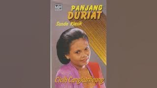 PANJANG DURIAT- Cicih cangkurileung