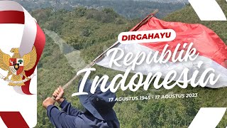 Cinematik HUT Dirgahayu Republik Indonesia ke-78th |HUTRI |Cinematik |Dirgahayu |GunungLinggaratu