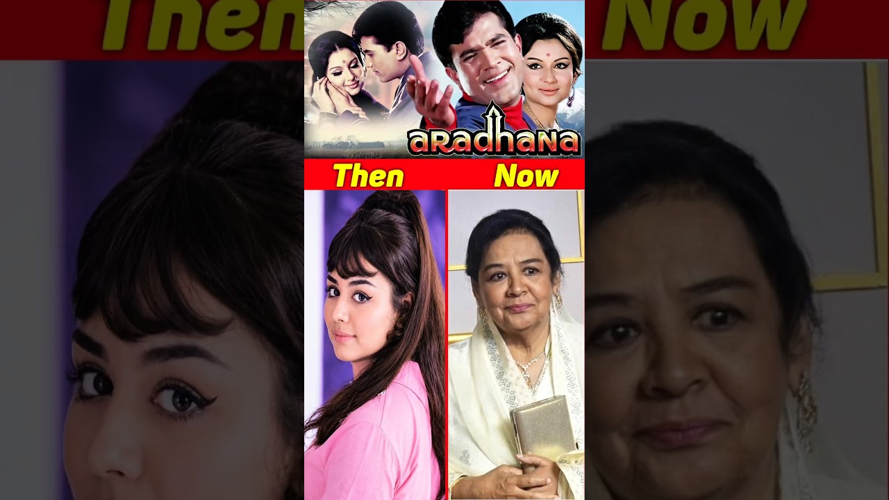ARADHANA Movie casting then vs now 😰🥵#shorts #fact #movie #bollywood  #shortsfeed