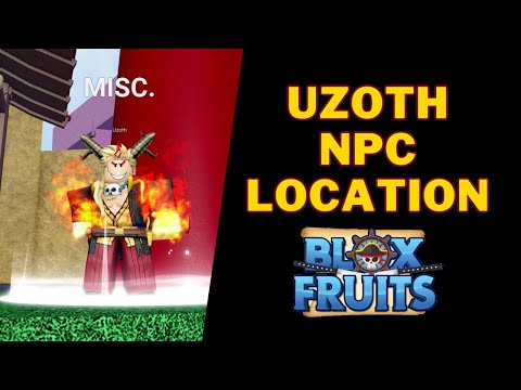 Where To Find Uzoth in Blox Fruits | Uzoth NPC New Location