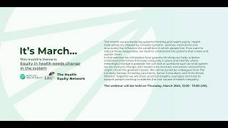 Celebrity HEN Webinar: March - Equity in health needs change in the system Profile
